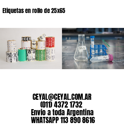 Etiquetas en rollo de 25×65
