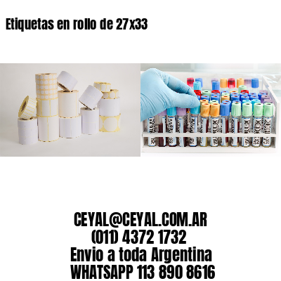 Etiquetas en rollo de 27×33