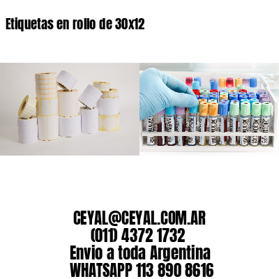 Etiquetas en rollo de 30×12