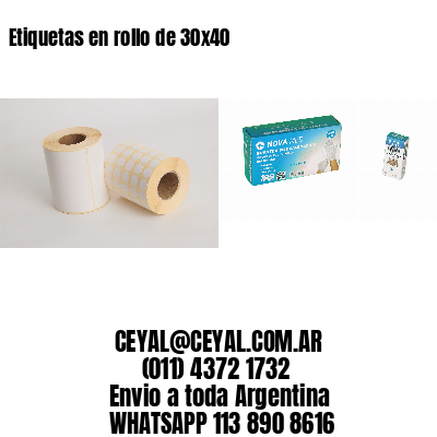Etiquetas en rollo de 30×40