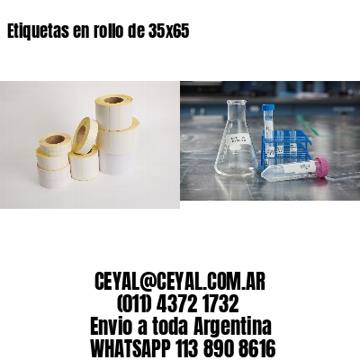 Etiquetas en rollo de 35×65