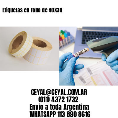 Etiquetas en rollo de 40X30