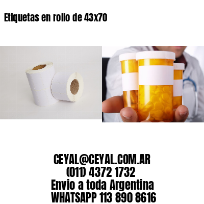 Etiquetas en rollo de 43×70