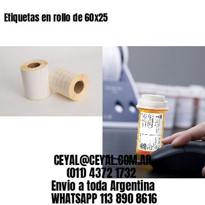 Etiquetas en rollo de 60×25