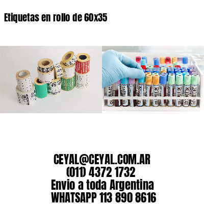 Etiquetas en rollo de 60×35