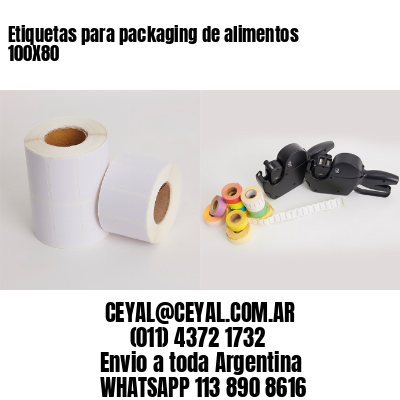 Etiquetas para packaging de alimentos 100X80
