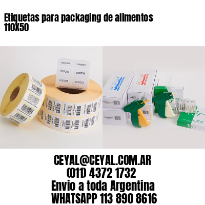 Etiquetas para packaging de alimentos 110X50