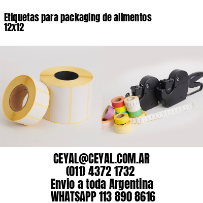 Etiquetas para packaging de alimentos 12×12