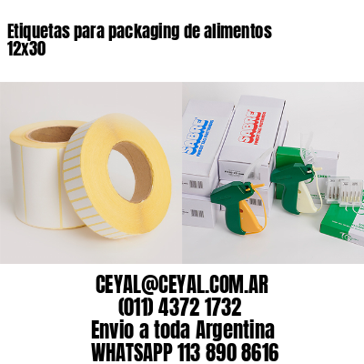 Etiquetas para packaging de alimentos 12×30