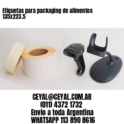 Etiquetas para packaging de alimentos 135×223.5