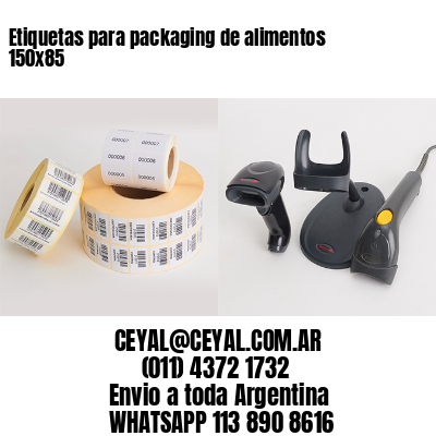 Etiquetas para packaging de alimentos 150×85