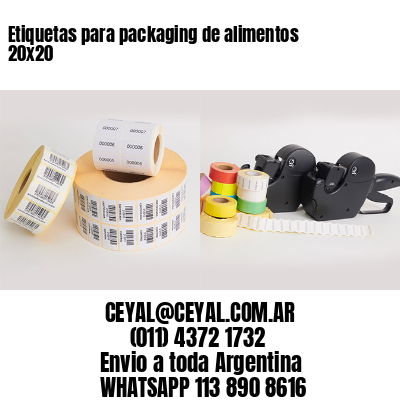 Etiquetas para packaging de alimentos 20×20