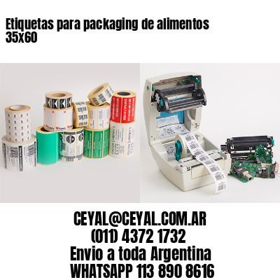 Etiquetas para packaging de alimentos 35×60