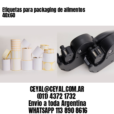 Etiquetas para packaging de alimentos 40×60