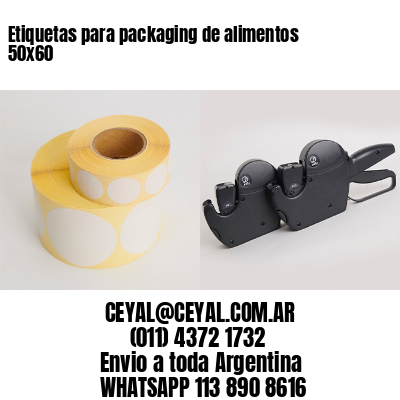 Etiquetas para packaging de alimentos 50×60