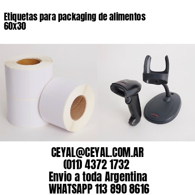 Etiquetas para packaging de alimentos 60×30