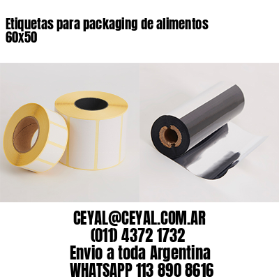 Etiquetas para packaging de alimentos 60×50