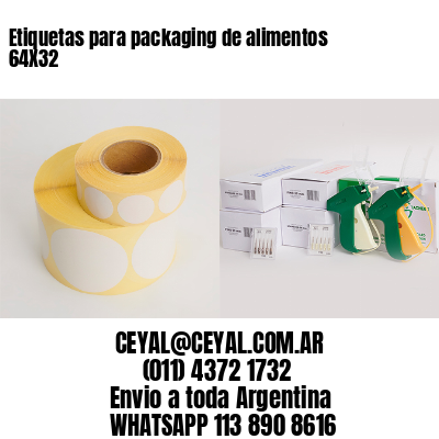 Etiquetas para packaging de alimentos 64X32