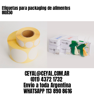 Etiquetas para packaging de alimentos 80X50