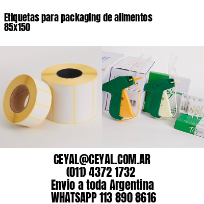 Etiquetas para packaging de alimentos 85×150