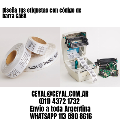 Diseña tus etiquetas con código de barra CABA