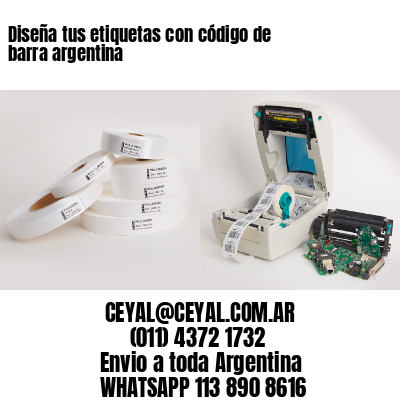 Diseña tus etiquetas con código de barra argentina