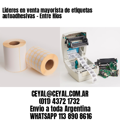 Líderes en venta mayorista de etiquetas autoadhesivas – Entre Rios