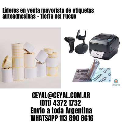 Líderes en venta mayorista de etiquetas autoadhesivas – Tierra del Fuego