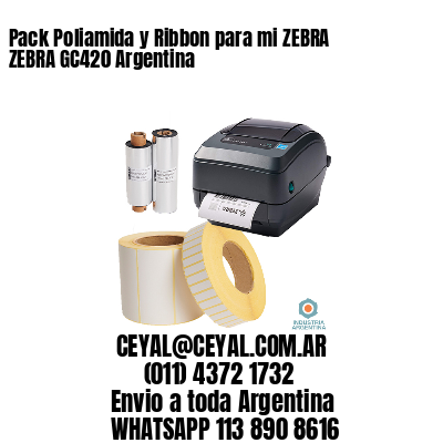 Pack Poliamida y Ribbon para mi ZEBRA ZEBRA GC420 Argentina