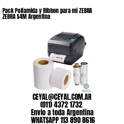 Pack Poliamida y Ribbon para mi ZEBRA ZEBRA S4M Argentina