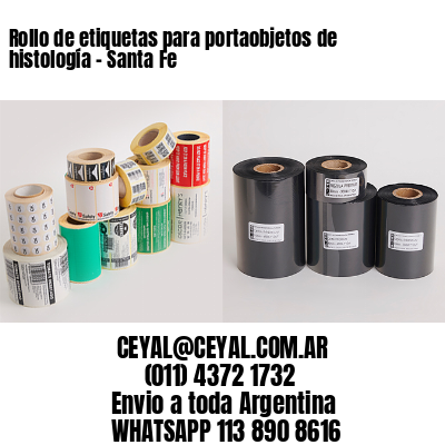 Rollo de etiquetas para portaobjetos de histología – Santa Fe