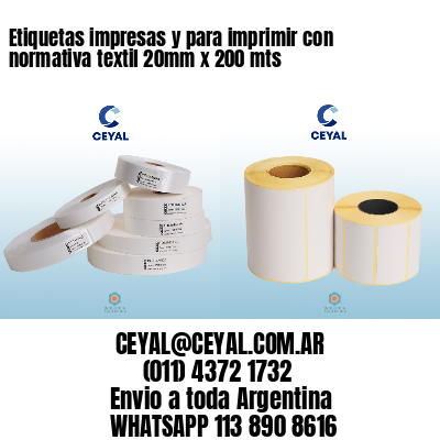 Etiquetas impresas y para imprimir con normativa textil 20mm x 200 mts