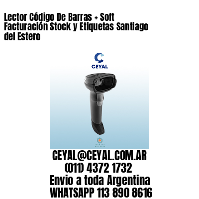 Lector Código De Barras + Soft Facturación Stock y Etiquetas Santiago del Estero