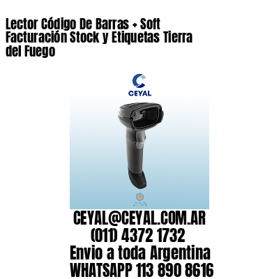 Lector Código De Barras + Soft Facturación Stock y Etiquetas Tierra del Fuego