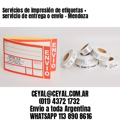 Servicios de impresión de etiquetas + servicio de entrega o envío – Mendoza