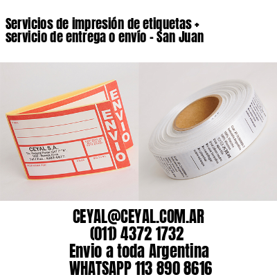 Servicios de impresión de etiquetas + servicio de entrega o envío – San Juan