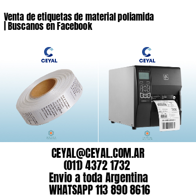 Venta de etiquetas de material poliamida | Buscanos en Facebook