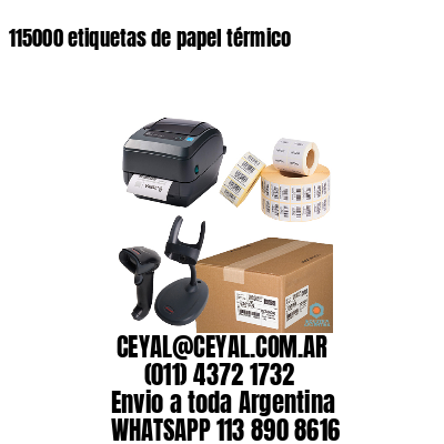115000 etiquetas de papel térmico