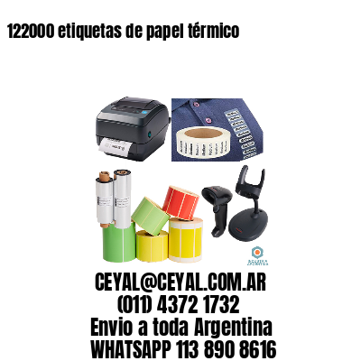 122000 etiquetas de papel térmico