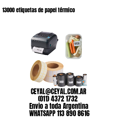 13000 etiquetas de papel térmico