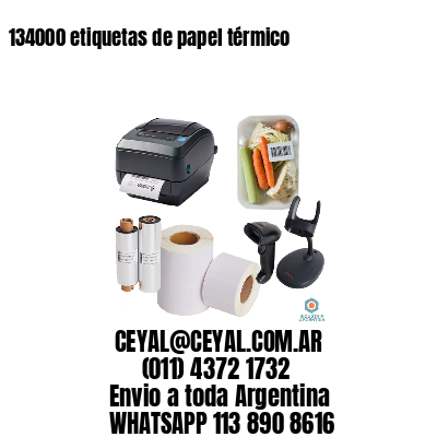 134000 etiquetas de papel térmico
