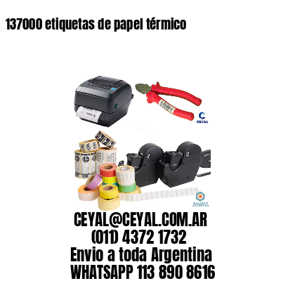137000 etiquetas de papel térmico