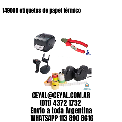 149000 etiquetas de papel térmico