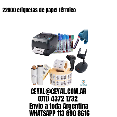 22000 etiquetas de papel térmico