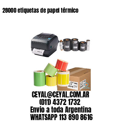 28000 etiquetas de papel térmico