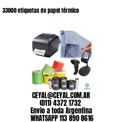 33000 etiquetas de papel térmico