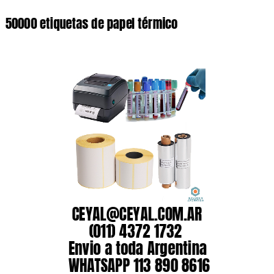50000 etiquetas de papel térmico