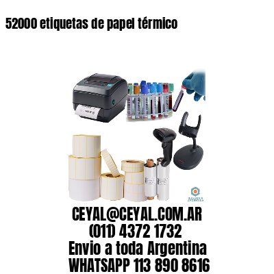 52000 etiquetas de papel térmico