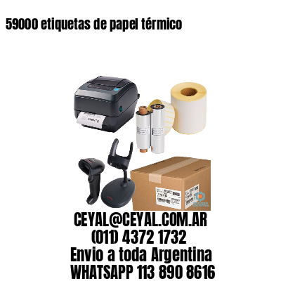 59000 etiquetas de papel térmico