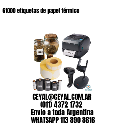 61000 etiquetas de papel térmico